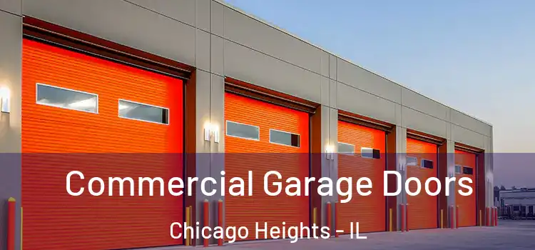  Commercial Garage Doors Chicago Heights - IL