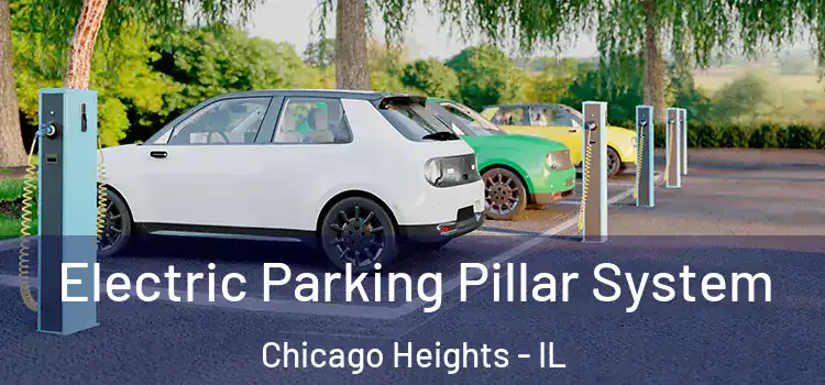  Electric Parking Pillar System Chicago Heights - IL