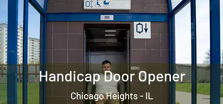 Handicap Door Opener Chicago Heights - IL