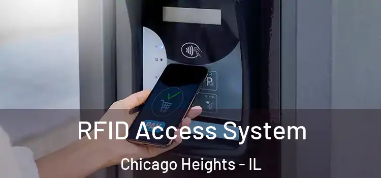  RFID Access System Chicago Heights - IL